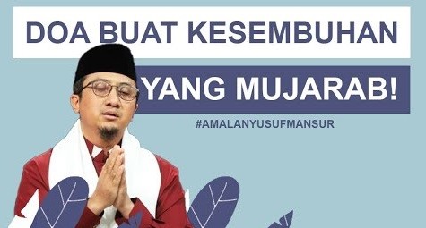 Doa Minta Kesembuhan Sakit dari Ustadz Yusuf Mansur