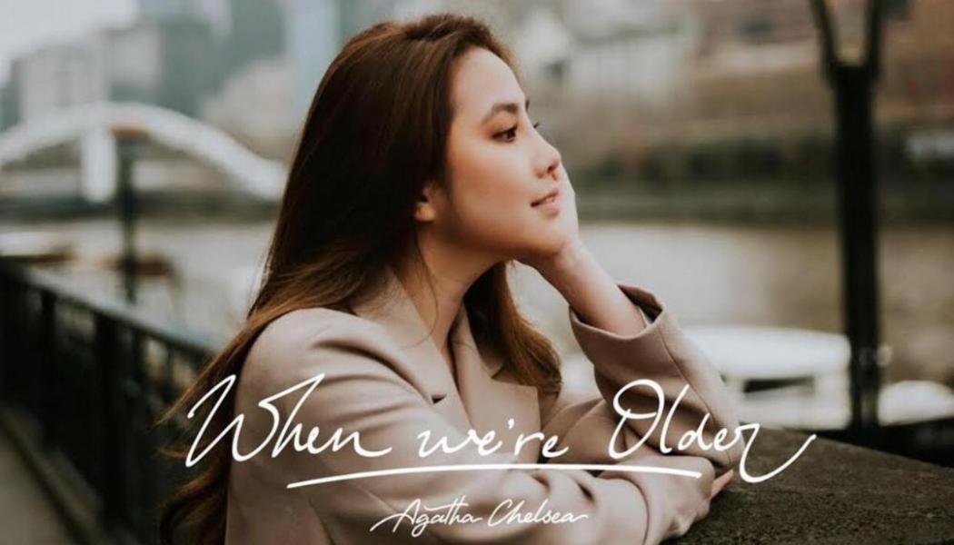 Rilis Mini Album, Agatha Chelsea Persembahkan When We’re Older