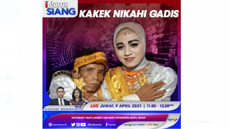 Lamar Ibu Dapat Anaknya! Kakek Nikahi Gadis 19 Tahun, Cek di iNews Siang Pukul 11.00 WIB Ini