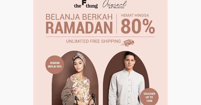 Alhamdulillah, Ada Promo “Belanja Berkah Ramadan” di The F Thing: Diskon 80% & Gratis Ongkir!