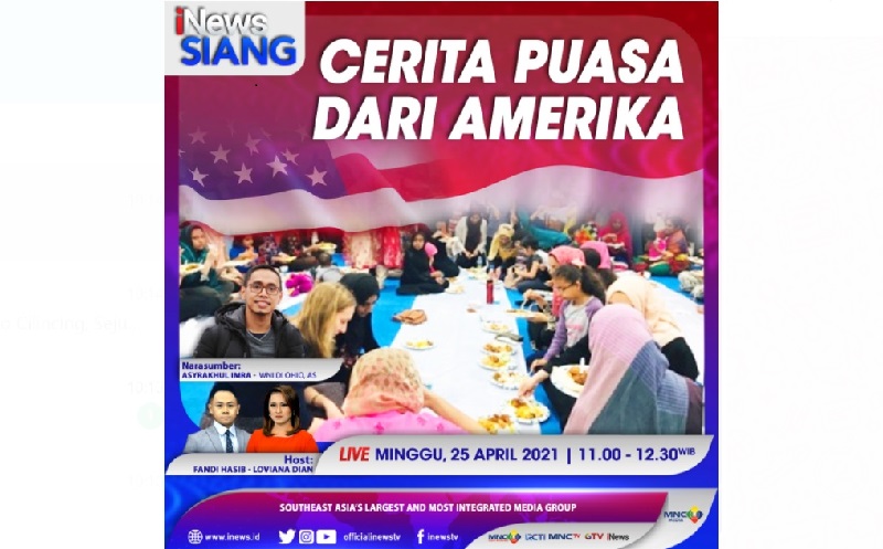 Cerita Puasa dari Amerika, Selengkapnya di iNews Siang Minggu Pukul 11.00 WIB