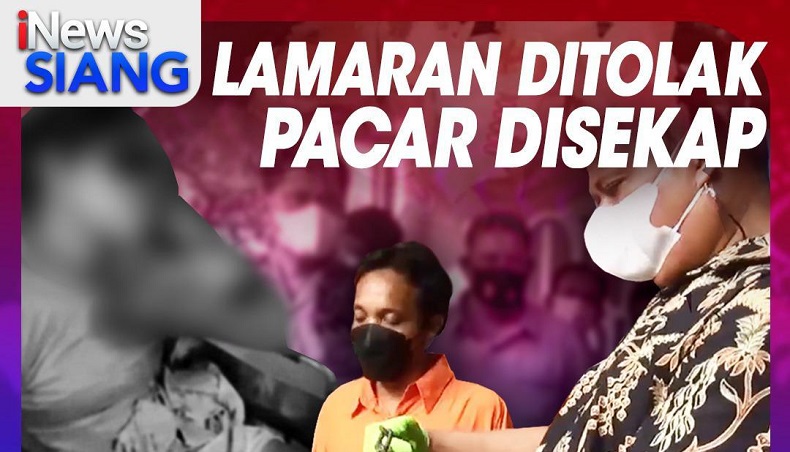 Lamaran Ditolak, Pacar Disekap. Selengkapnya di iNews Siang Sabtu Pukul 11.00 WIB