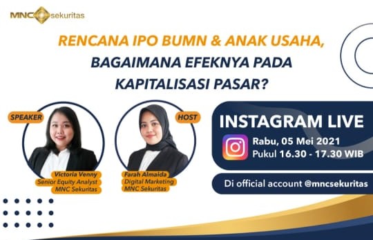 Intip Potensi Cuan IPO 14 BUMN, Simak Instagram Live MNC Sekuritas Pukul 16.30 Ini!