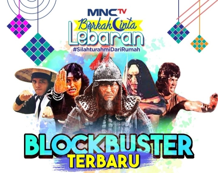 Ada Film Blockbuster Naga Sakti Tayang di MNCTV saat Libur Lebaran   