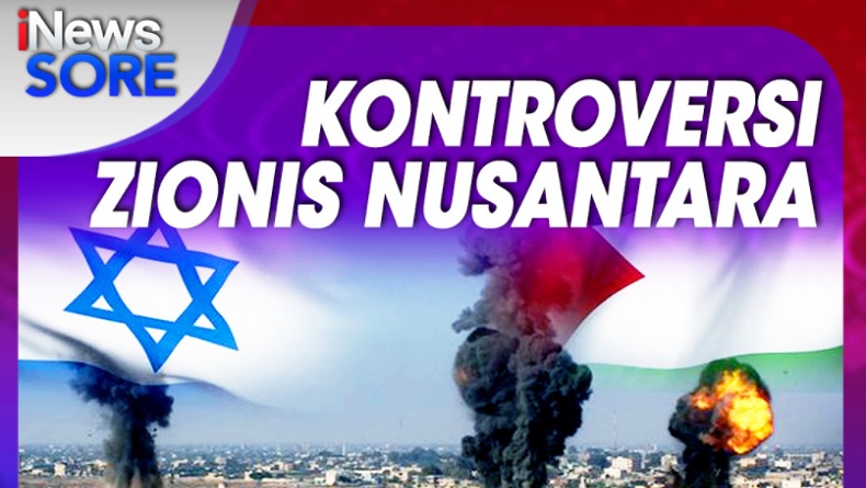 Kontroversi Zionis Nusantara, Selengkapnya di iNews Sore Jumat Pukul 16.00 WIB