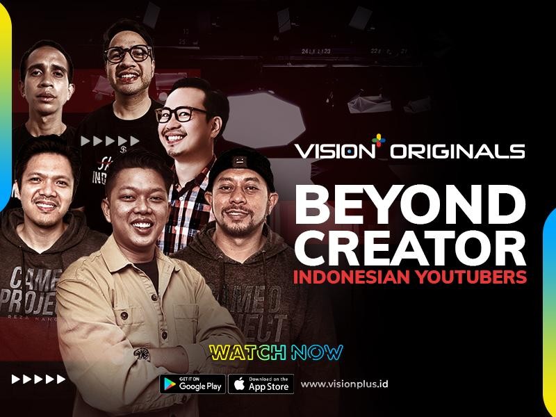 Vision+ Originals Beyond Creator: Indonesian Youtuber, Mengulas Kisah Para Content Creator  