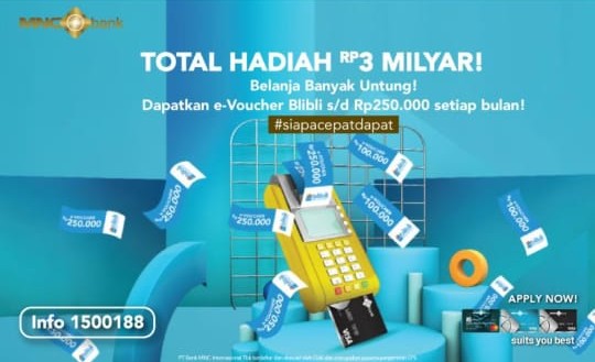 Dear Shoppers! Pakai Kartu Kredit MNC Bank Makin Untung, Raih Ribuan e-Voucher Blibli