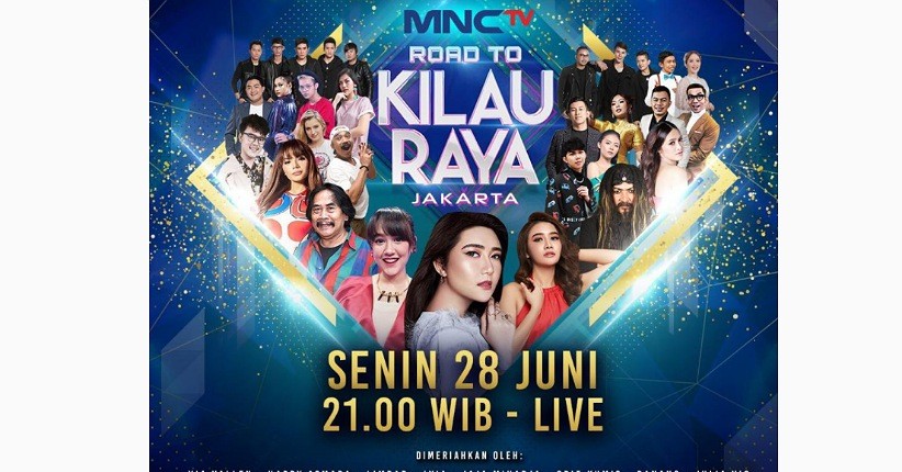 MNCTV Hadirkan Road to Kilau Raya Jakarta, Sekaligus Ramaikan HUT Kota Jakarta Ke-494
