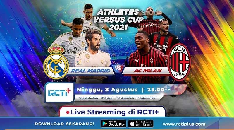 Saksikan Duel Real Madrid vs AC Milan 8 Agustus 2021 Live Streaming di RCTI+