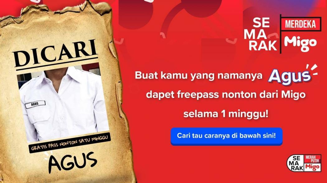 Pengumuman Bagi yang Bernama Agus se-Indonesia, Migo Siapkan Hadiah Agustusan!    