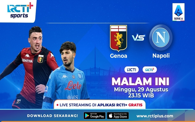 Link Live Streaming Genoa Vs Napoli di RCTI+: Tanpa Victor Osimhen, Spalletti Incar Kemenangan Kedua