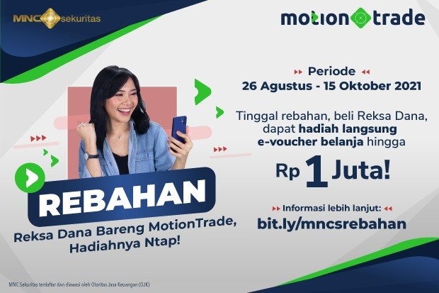Beli Reksa Dana di MotionTrade Dapat e-Voucher Hingga Rp1 Juta, Unduh Aplikasinya di Sini! 