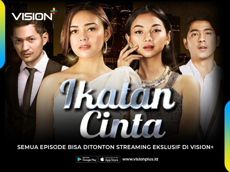 Dear Fans Ikatan Cinta, Ini Cara Nonton Live Streaming dan Episode Sebelumnya di Vision+!