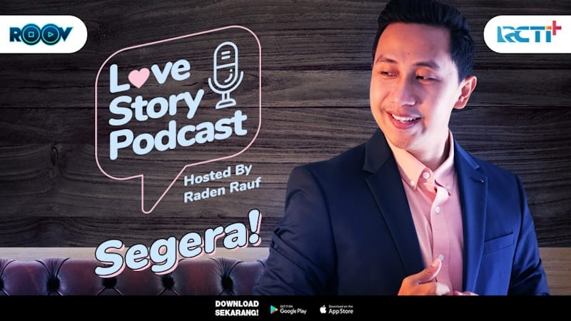 Love Story Podcast, Host by Raden Rauf