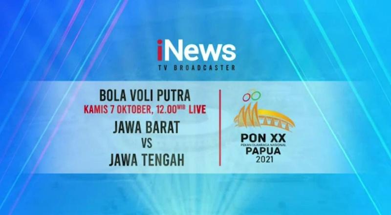Live di iNews! Tim Voli Putra Jawa Tengah Vs Jawa Barat pada Semifinal PON XX Papua