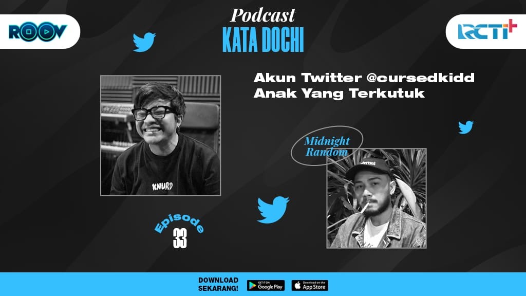 Podcast Kata Dochi Episode 33 Bukan Digoreng, @cursedkidd Lebih Suka Nugget Rebus