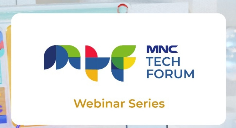 Cek 3 Tema Webinar MNC Tech Forum 3-5 November 2021, Daftar di Sini!