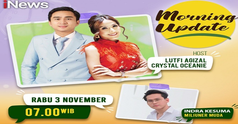 Raih Kesuksesan di Usia Muda, Indra Kesuma Siap Berbagi Tips Hidup Kaya, Selengkapnya Hanya di Morning Update