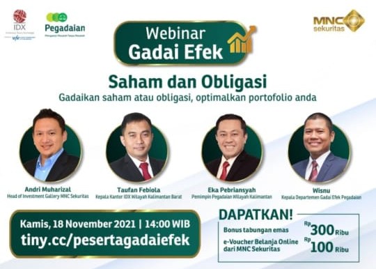Kupas Tuntas Gadai Efek bersama MNC Sekuritas x Pegadaian, Simak Webinarnya Kamis Pekan Ini!