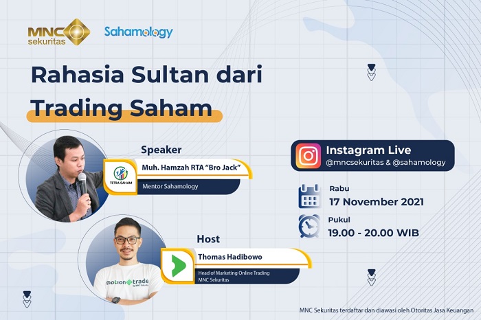 Ingin Jadi Sultan di Trading Saham, Simak IG Live MNC Sekuritas dan Sahamology Hari Ini Pukul 19.00 WIB 