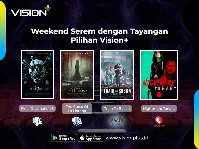 Ini Deretan Film Bikin Merinding di Vision+, Ada The Curse of La Llorona hingga Train to Busan