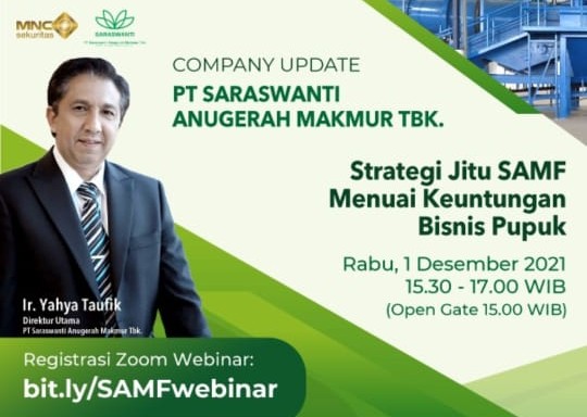 Intip Potensi Cuan Saham Saraswanti Anugerah Makmur (SAMF) di Webinar Besok Rabu Pukul 15.30