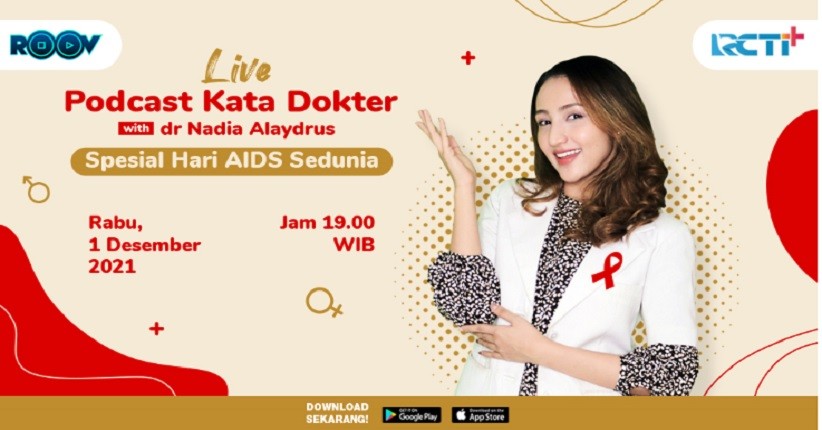 Live Podcast Kata Dokter - HIV/AIDS Sekarang