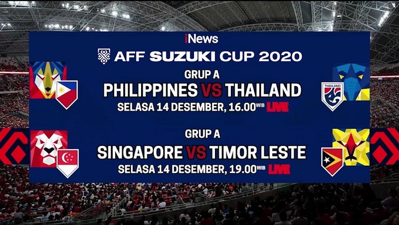 Jangan Lewatkan! Laga Piala AFF 2020 Filipina vs Thailand dan Singapura Lawan Timor Leste, Live di iNews
