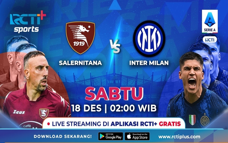 Live Streaming RCTI+ Dini Hari Nanti: Salernitana Vs Inter Milan