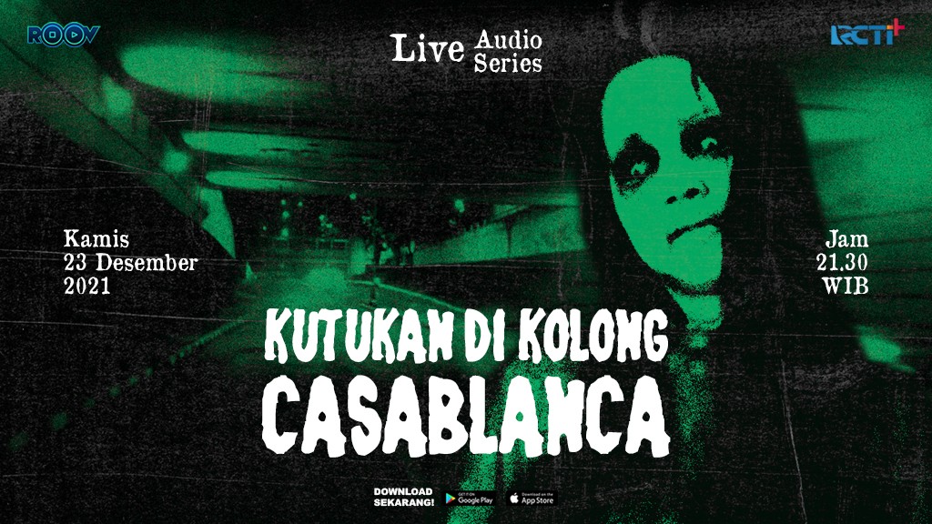 Live Audio Series Kutukan di Kolong Casablanca