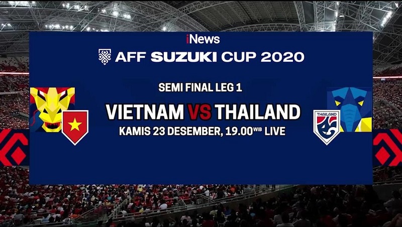 Live Vietnam Vs Thailand Semifinal Piala AFF 2020, Hanya di iNews