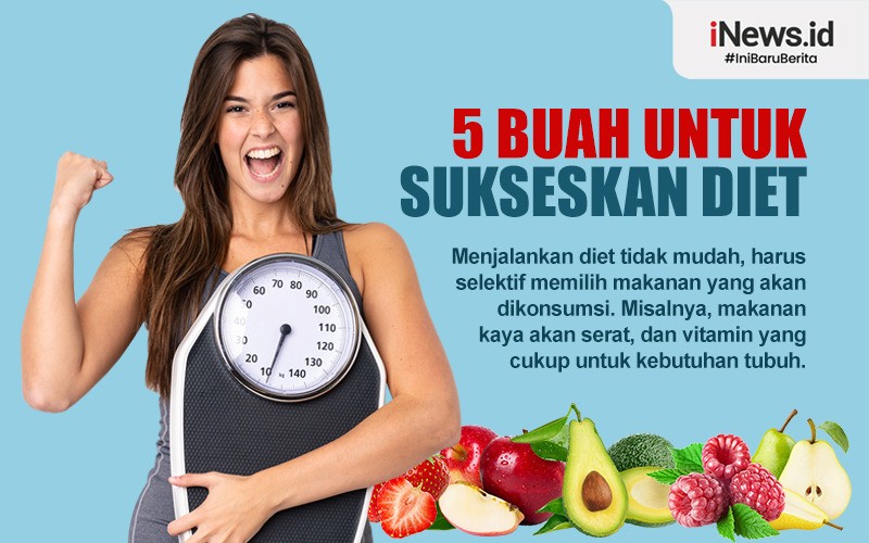 5 Rekomendasi Buah untuk Sukseskan Program Diet, Apa Saja?