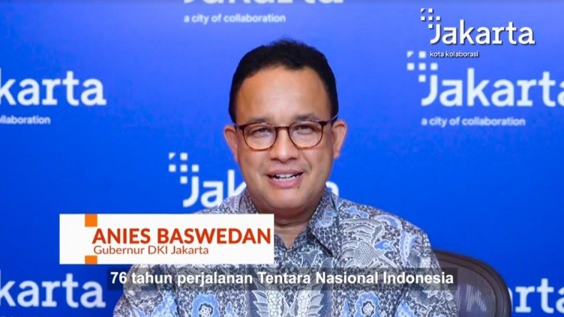 HUT ke-76 TNI, Anies: Kami di DKI Merasakan Betul Peran TNI Dalam Penanganan Covid-19