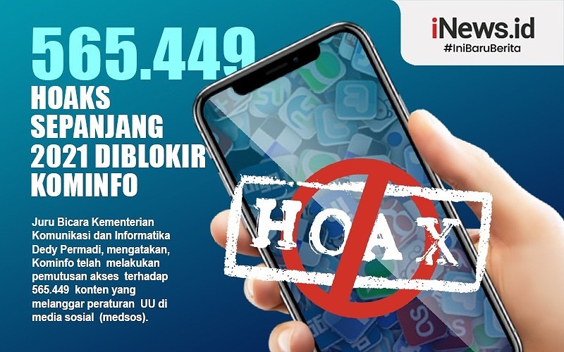 Kominfo Blokir 565.449 Konten Hoaks di Medsos Sepanjang 2021