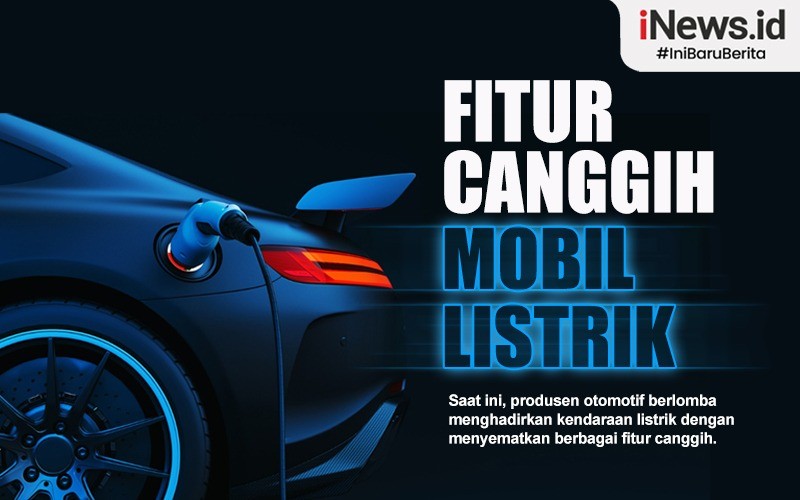 Mengenal Fitur Canggih Mobil Listrik, Serba Otomatis hingga Self Driving