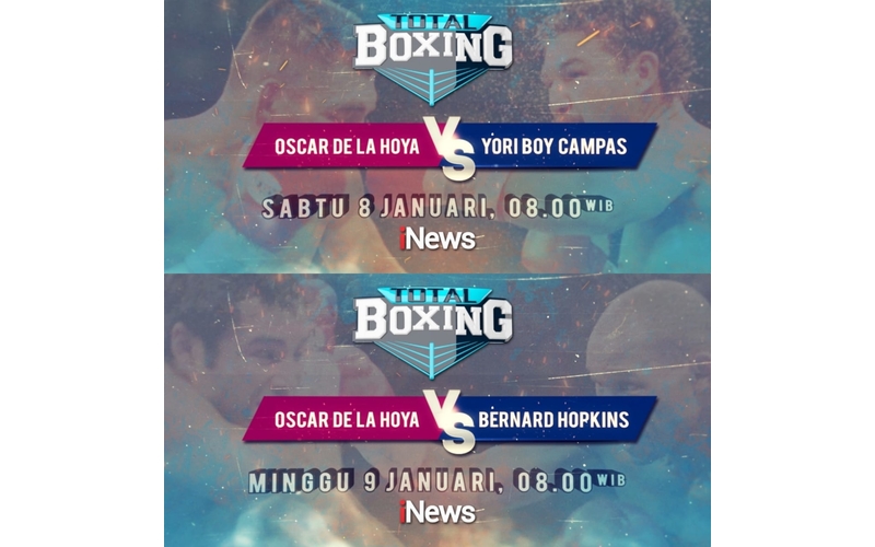 Petinju Legendaris Oscar De La Hoya Vs Yori Boy Campas dan Bernard Hopkins, Hanya di Total Boxing iNews