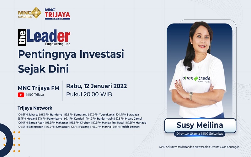 Ngobrol Seru Investasi Bareng Dirut MNC Sekuritas di MNC Trijaya 104.6 FM Malam Ini Pukul 20.00