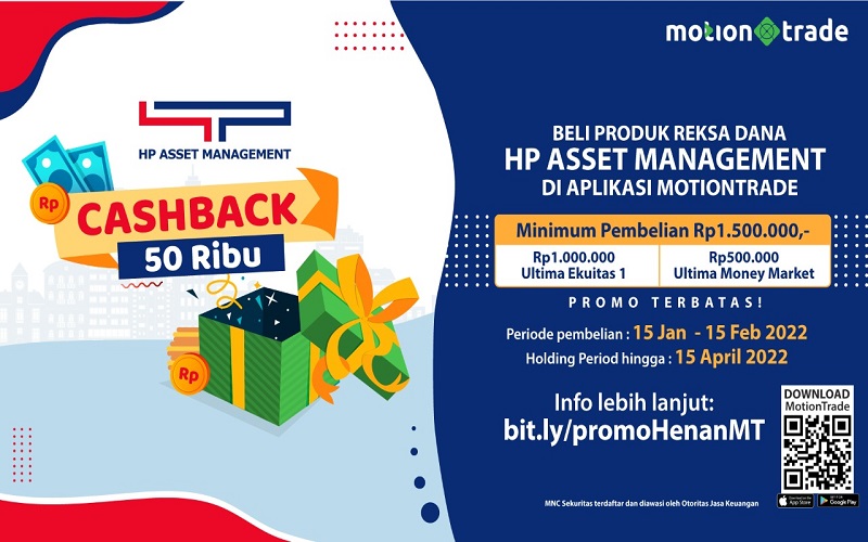 Beli Reksa Dana Henan Putihrai AM di MotionTrade Dapat Cashback, Ini Caranya!