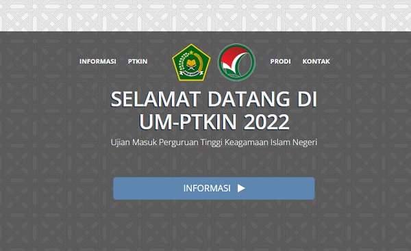 Pendaftaran UM PTKIN 2022: Link, Jadwal, Syarat dan Biaya Ujiannya