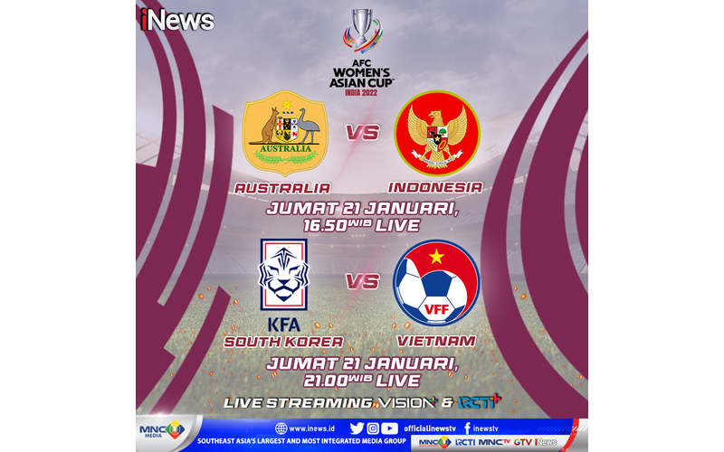 Hari Ini! Timnas Putri Indonesia Vs Australia di Piala Asia Wanita 2022, Live di iNews