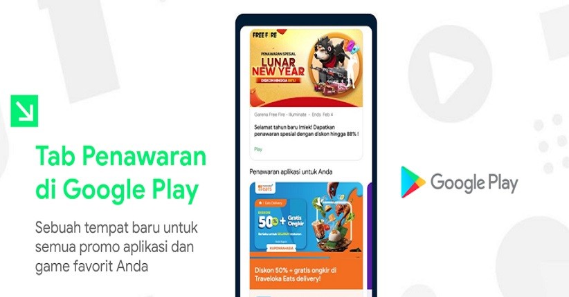 Google Play Hadirkan Tab Khusus, Dirancang Bantu Mudahkan Temukan Penawaran
