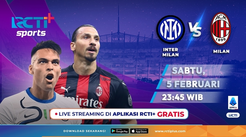 Link Live Streaming Inter Milan Vs AC Milan di RCTI+ Malam Ini