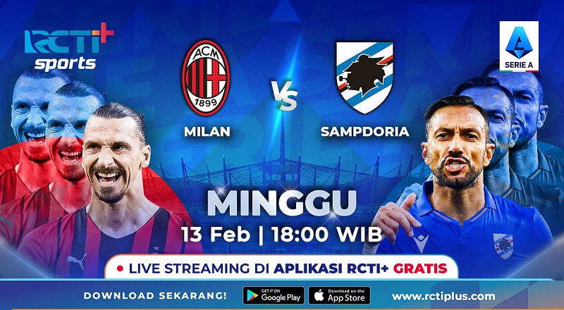 Ini Link Live Streaming AC Milan Vs Sampdoria Gratis di RCTI+