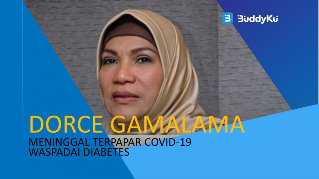 Dorce Gamalama Meninggal, Terpapar Covid 19 Waspadai Komorbid