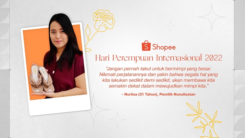 Hari Perempuan Internasional: Shopee Bagikan Kisah Nurlisa, Ibu Rumah Tangga yang Sukses Jadi Womenpreneur