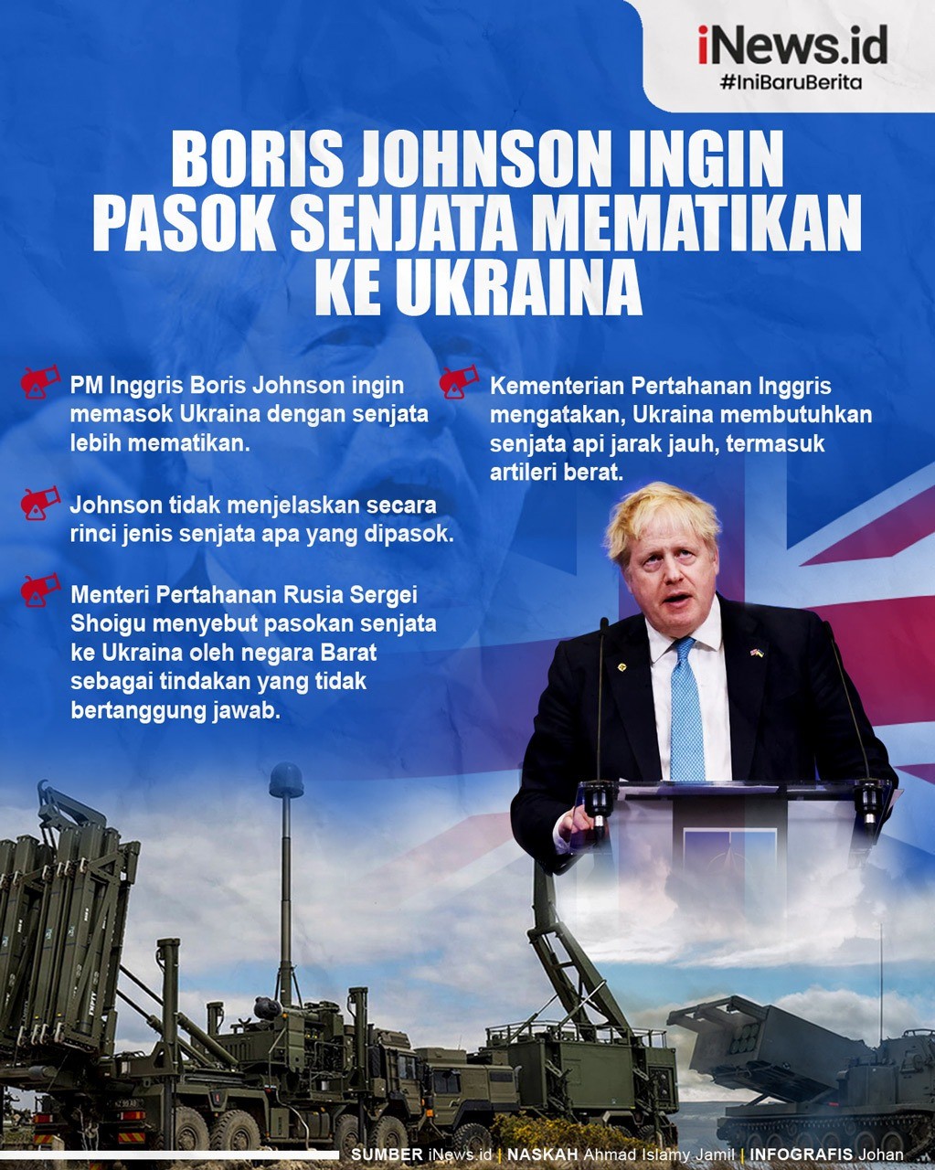 PM Inggris Johnson Bakal Pasok Senjata Lebih Mematikan ke Ukraina