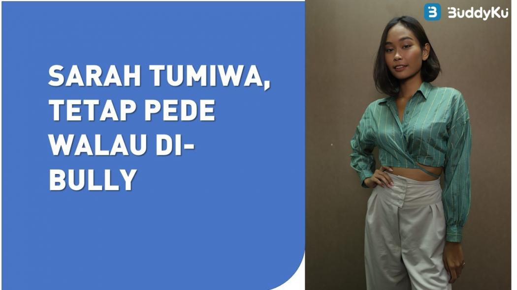 Sarah Tumiwa, Pemenang INTM yang Ingin Dobrak Standar Kecantikan