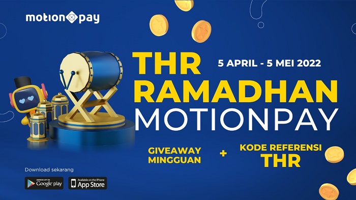  Yuk, Jemput THR Lebih Awal di Dompet Digital MotionPay, Begini Caranya 