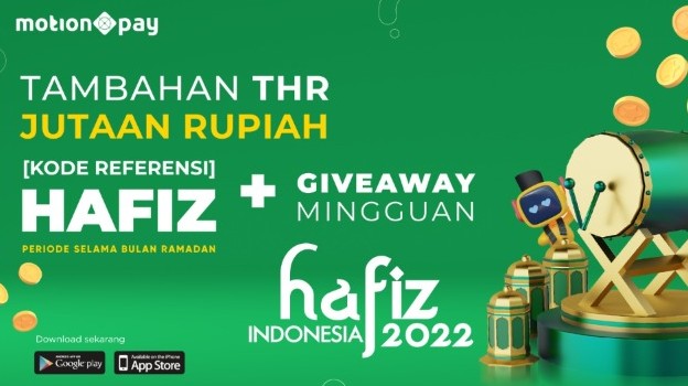 Jangan Sampai Kehabisan! Raih THR Hafiz dari MotionPay, Begini Caranya!