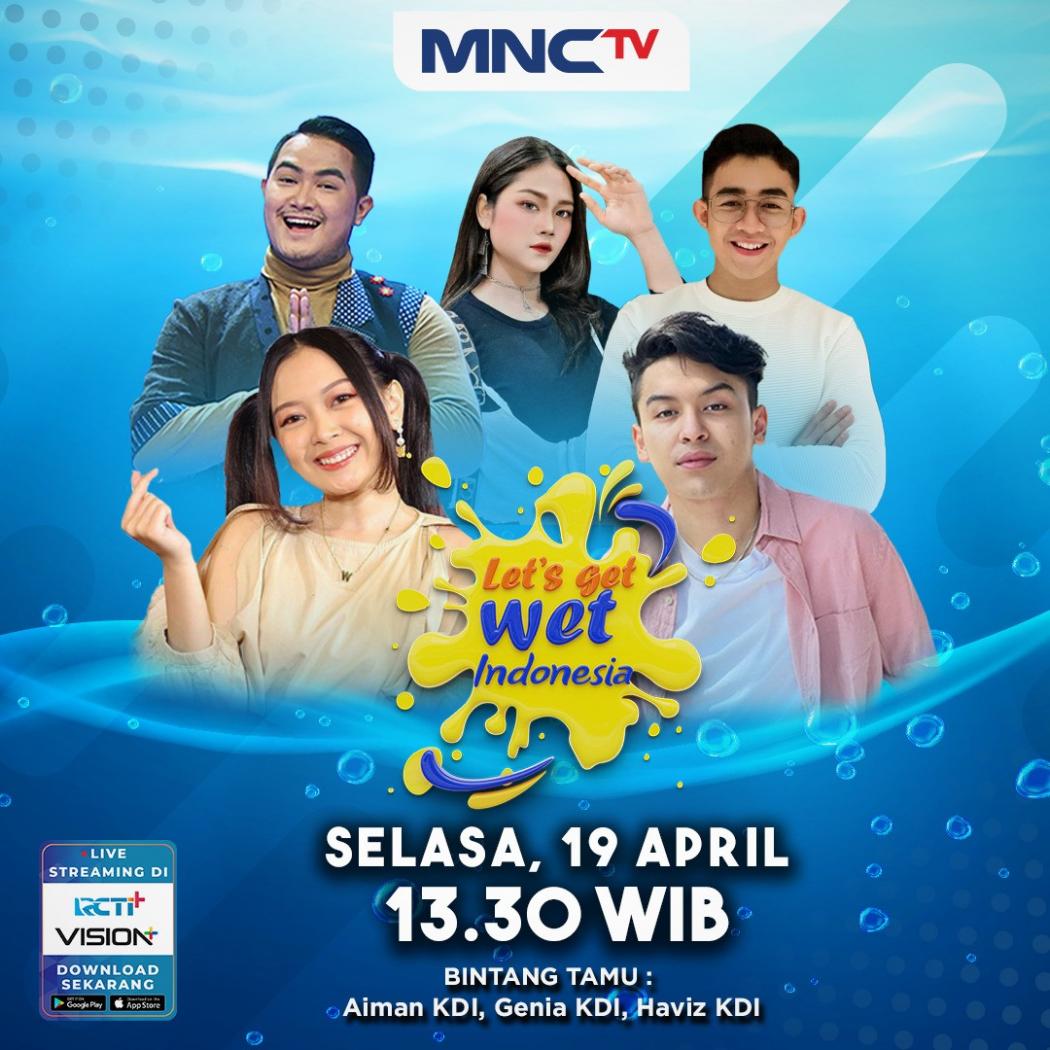 Para Lulusan KDI Mau Main Becek-Becekan Nih, Saksikan Let’s Get Wet Indonesia di MNCTV